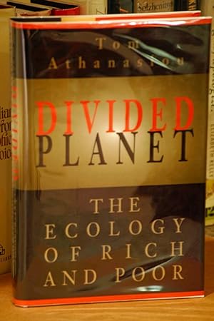 Divided Planet: The Ecology of Rich and Poor
