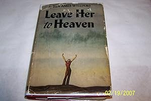 Leave Her to Heaven