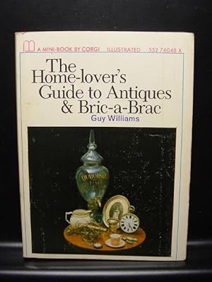 THE HOME-LOVER'S GUIDE TO ANTIQUES & BRIC-A-BRAC