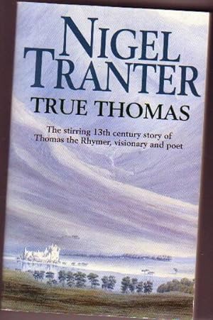 True Thomas - (13th Century story of Thomas the Rhymer)