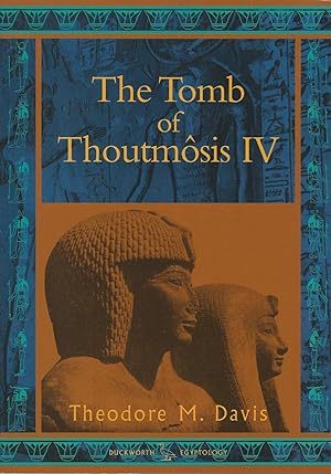 The TOMB of Thoutmosis IV