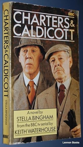 Charters & Caldicott: A Novel