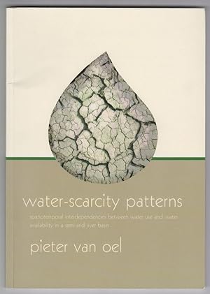 Water-Scarcity Patterns: Spatiotemporal Interdependencies between Water Use and Water Availabilit...