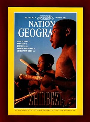 The National Geographic Magazine / October, 1997. Down the Zambezi; County Fairs; The Promise of ...