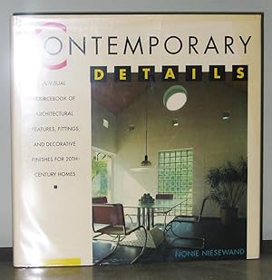Contemporary Details: A Visual Sourcebook of Architectural Features, Fittings, and Decorative Fin...