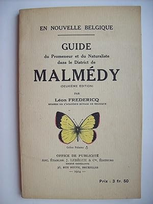 Guide du promeneur et du naturaliste dans le district de Malmédy, deuxième édition.