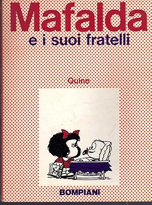 Mafalda e i suoi fratelli. Milano, Bompiani, 1970, 8vo brossura con copertina illustrata a colori...