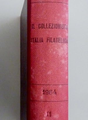 "IL COLLEZIONISTA ITALIA FILIATELICA Bolaffi ANNATA 1964 Vol. II Luglio / Novembre"