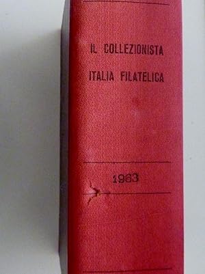 "IL COLLEZIONISTA ITALIA FILIATELICA Bolaffi ANNATA 1963"