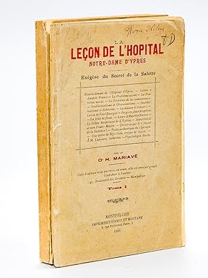 La Leçon de l'Hôpital Notre-Dame d'Ypres. Exégèse du Secret de la Salette (2 Tomes - Complet) [ L...
