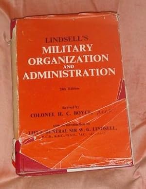 Lindsell's Military Organization And Administration