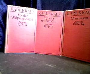 Ausgewählte Werke in 3 Bände. Band I 1902-1914 Grimassen; Band II 1914-1925 In dieser großen Zeit...