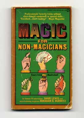 Magic for Non-Magicians