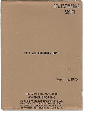 The All-American Boy [The All American Boy] (Original screenplay for the 1973 film)