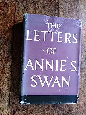 The Letters of Annie S. Swan