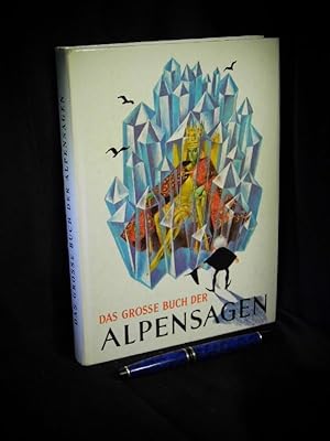Das große Buch der Alpensagen -
