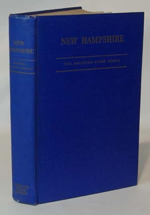 New Hampshire A Guide to the Granite State