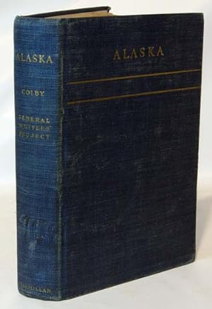 A Guide to Alaska Last American Frontier