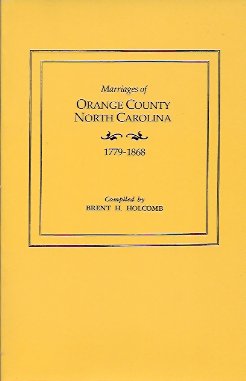 Marriages of Orange County, North Carolina, 1779-1868