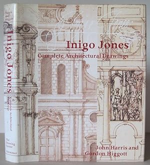 Inigo Jones: Complete Architectural Drawings.