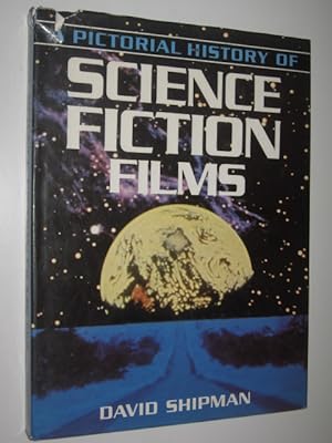 A Pictorial History of Science Fiction Films