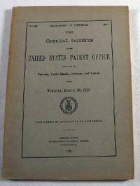 The Official Gazette of the United States Patent Office. Vol. 368, No. 3 - March 20, 1928