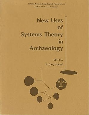 New Uses of Systems Theory in Archaeology