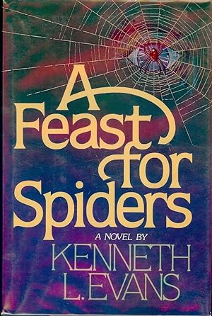 A FEAST OF SPIDERS