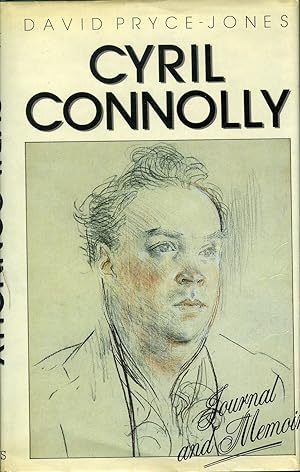 Cyril Connolly: Journal and Memoir