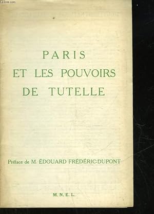 PARIS ET LES POUVOIRS DE TUTELLE