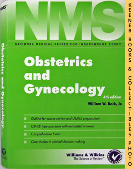 Obstetrics And Gynecology - Fourth - 4th - Edition : NMS - National Medical Series For Independen...