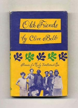 Old Friends: Personal Recollections - 1st US Edition/1st Printing