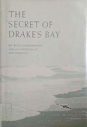 The Secret of Drake's Bay