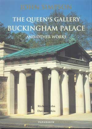 JOHN SIMPSON: The Queen's Gallery, Buckingham Palace, and other Works