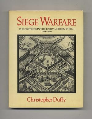 Siege Warfare: the Fortress in the Early Modern World, 1494-1660