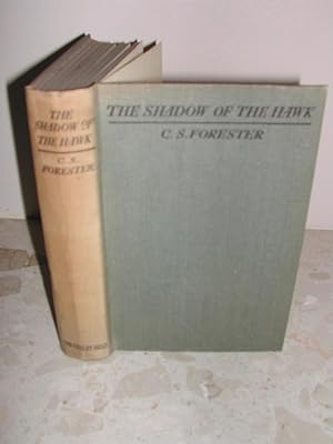 The Shadow of the Hawk by Forester, C.S.