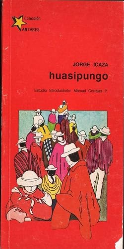 Huasipungo (Collecion Antares)