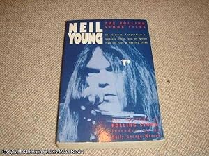 Neil Young: The "Rolling Stone" Files (1st edition paperback)