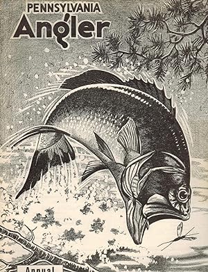 PENNSYLVANIA ANGLER. July 1947. Annual Bass Number