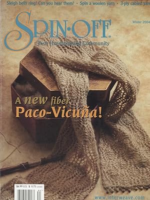 SPIN-OFF : Your Handspinning Community : Winter 2004 (Vol 28, No 4)