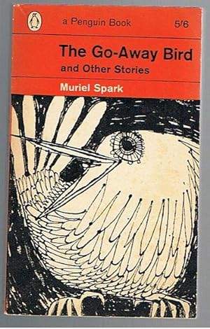 The Go-Away Bird and Other Stories