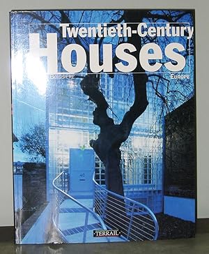 Twentieth-Century Houses Europe