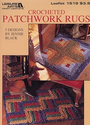 CROCHETED PATCHWORK RUGS : 5 Designs By Jennie Black : 1993 (Leisure Arts Leaflet 1519)