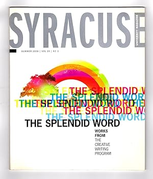 Syracuse University Magazine / Summer 2008. Falk Center for Sport Management; Creative Writing Pr...