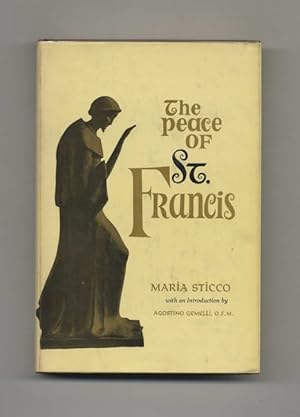 The Peace of St. Francis -1st Edition/1st Printing