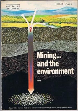 Mining And The Environment: 1978