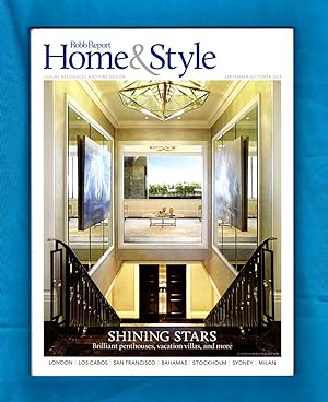 The Robb Report Home & Style / September-October, 2013