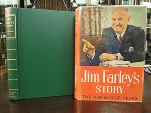 JIM FARLEY'S STORY, the Roosevelt Years - Inscribed By Author