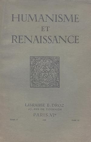 Humanisme et Renaissance, tome II fasc. III - juillet-septembre 1935