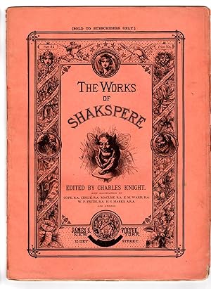 The Works of Shakspere (sic) Edited by Charles Knight. Henry VI, Part I, Act I Scene I through Ac...